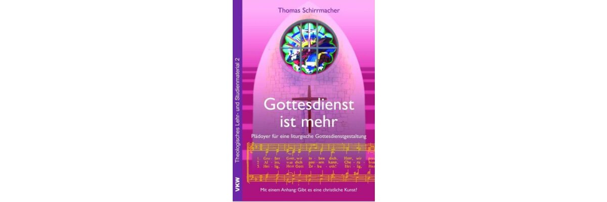 Archiv für Liturgiewissenschaft: Gottesdienst ist mehr (Rezension) - Archiv für Liturgiewissenschaft: Gottesdienst ist mehr (Rezension)