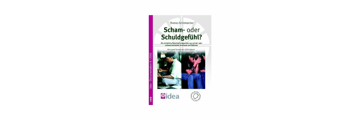 Thomas Schirrmacher: Scham- oder Schuldgefühl? (Rezension) - 