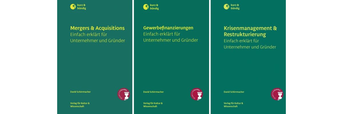 Bald erhältlich: Der neue Sammelband &quot;Unternehmerische Exzellenz: Finanzieren, wachsen, bewältigen&quot; von Dr. David Schirrmacher - Sammelband &quot;Unternehmerische Exzellenz&quot; von Dr. David Schirrmacher