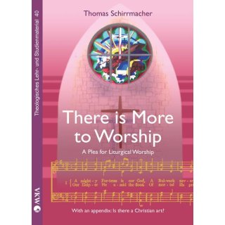 There is More to Worship