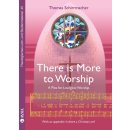 There is More to Worship