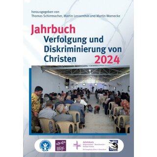 Jahrbuch Verfolgung und Diskriminierung von Christen 2024