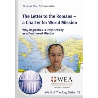 The Letter to the Romans as a Charter for World Mission