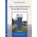 Values and Spirituality in Social Work Practice