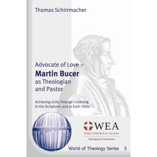 Anwalt der Liebe - Martin Bucer als Theologe und Seelsorger
