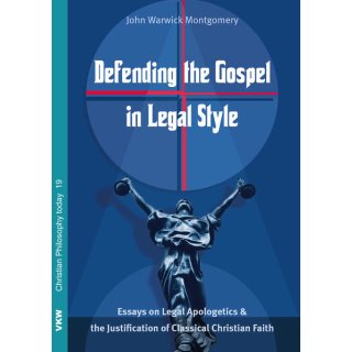Defending the Gospel in Legal Style