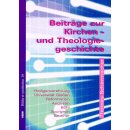 Beitr&auml;ge zur Kirchen- und Theologiegeschichte