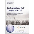 Can Evangelicals Truly Change the World?
