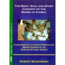 The Body, Soul and Spirit Concept of the Bemba in Zambia