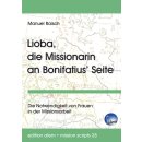 Lioba, die Missionarin an Bonifatius&rsquo; Seite